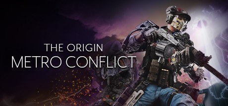 Раздача Metro Conflict: The origin (бета)